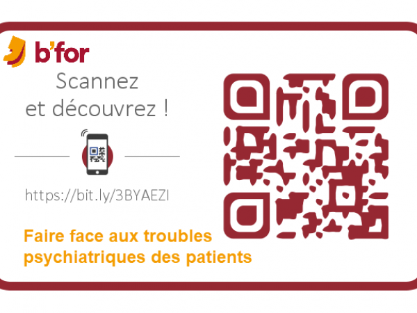 02 NL B For - 04 01 Faire Face Aux Troubles Psychiatriques Des Patients QRC Horizontal